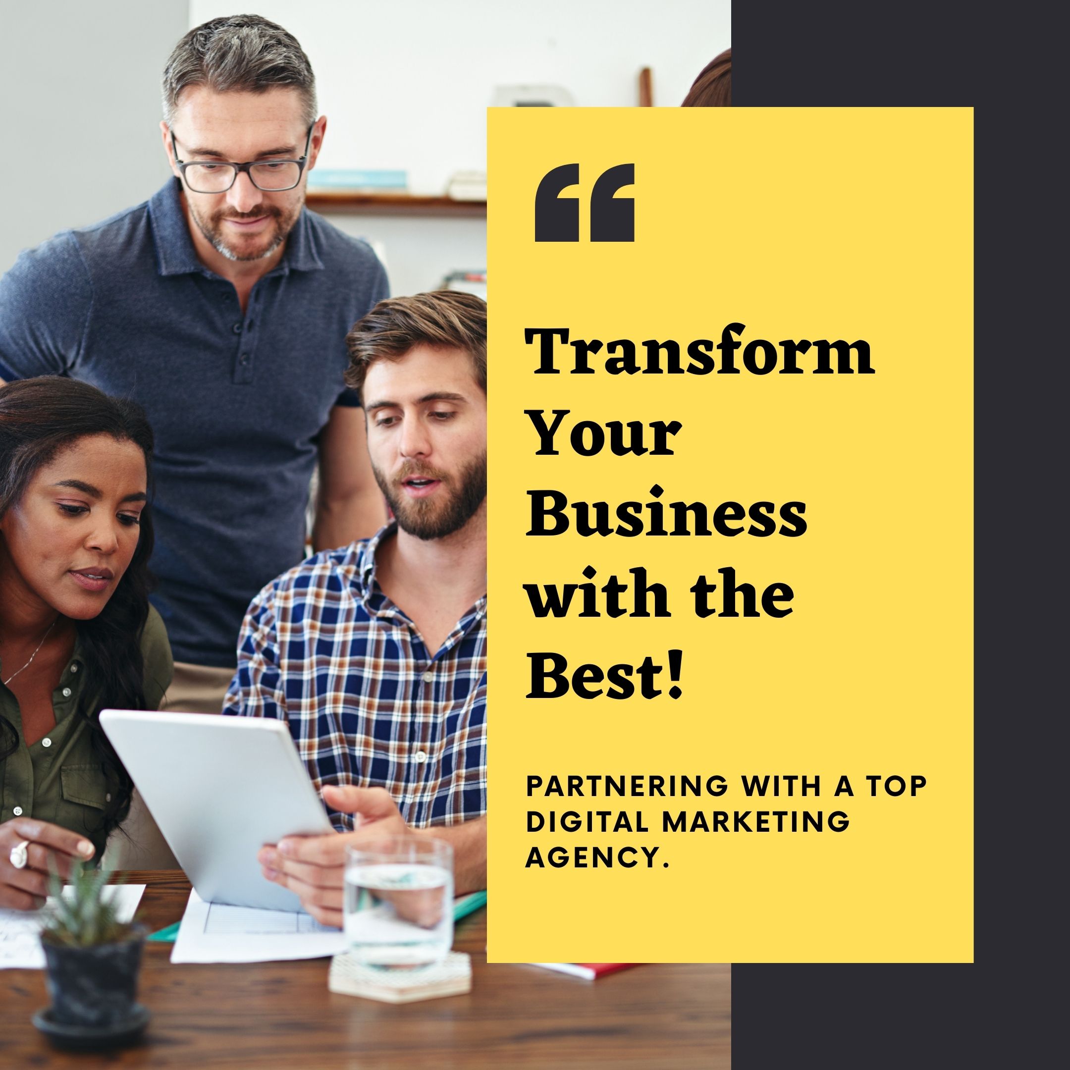 Transform Your Business with the Best!